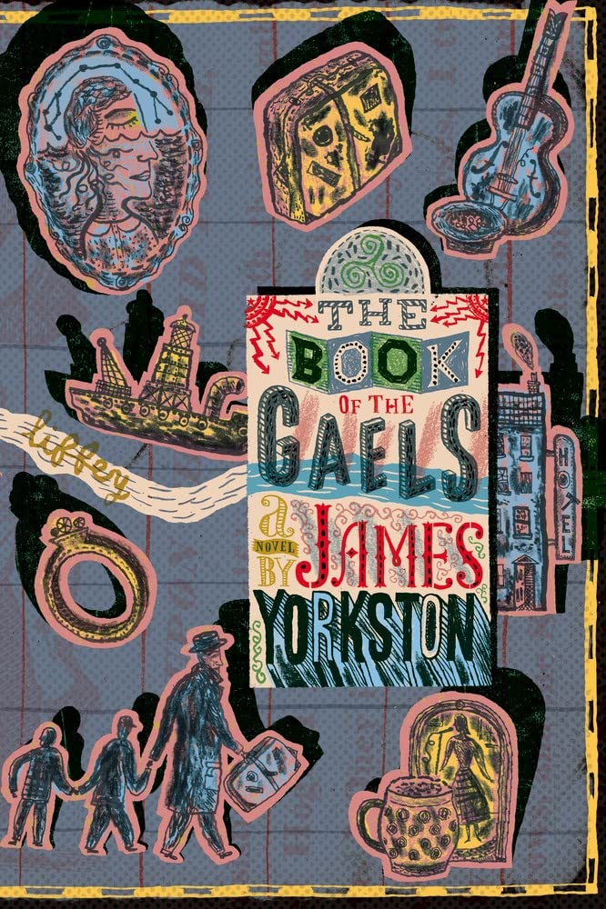 The Book of the Gaels by James Yorkston PAPERBACK 9780857305183