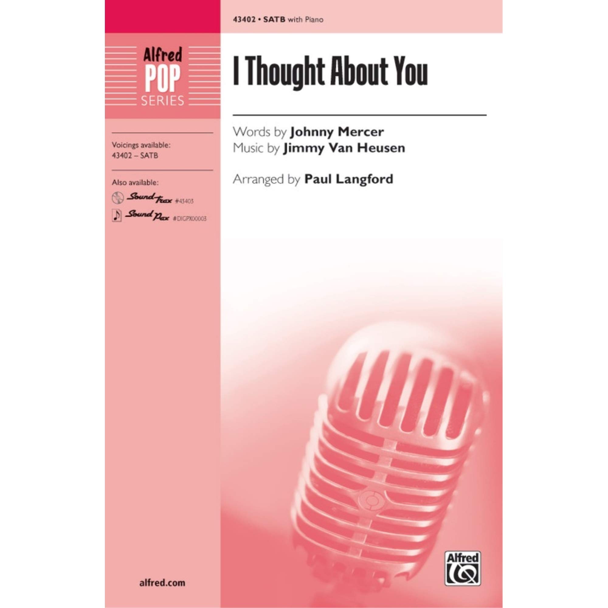 I Thought About You - Words by Johnny Mercer, music by Jimmy Van Heusen / arr. Paul Langford