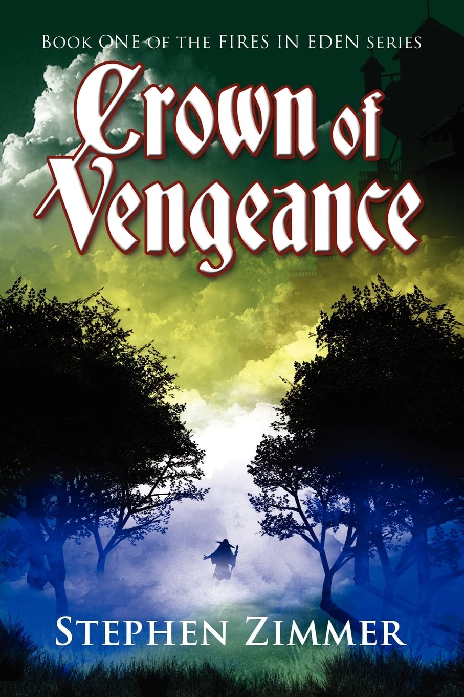 Buy Crown of Vengeance (Fires in Eden) — BookShops.in