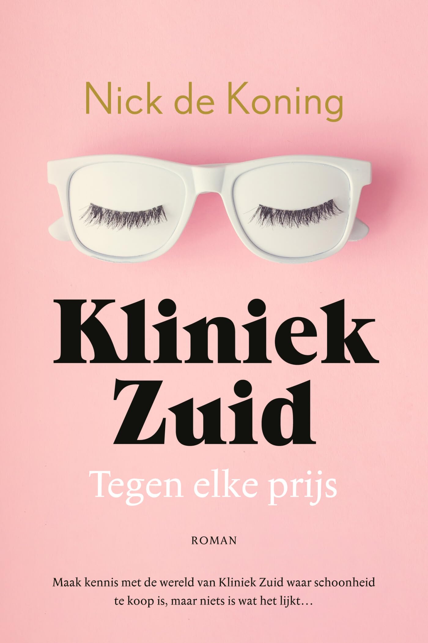 Tegen elke prijs: roman (Kliniek Zuid, 1)