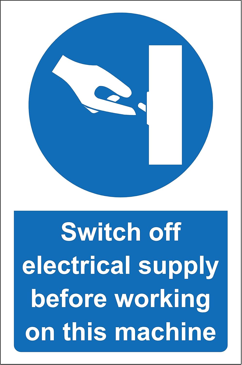 Switch off electrical supply before working on this machine Safety sign