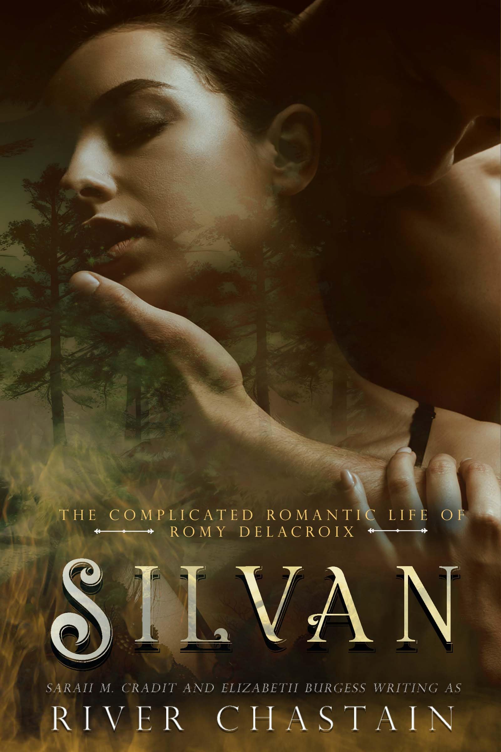 Silvan: A Why Choose Witchy Paranormal Romance Trilogy (The Complicated Romantic Life of Romy Delacroix Book 1)