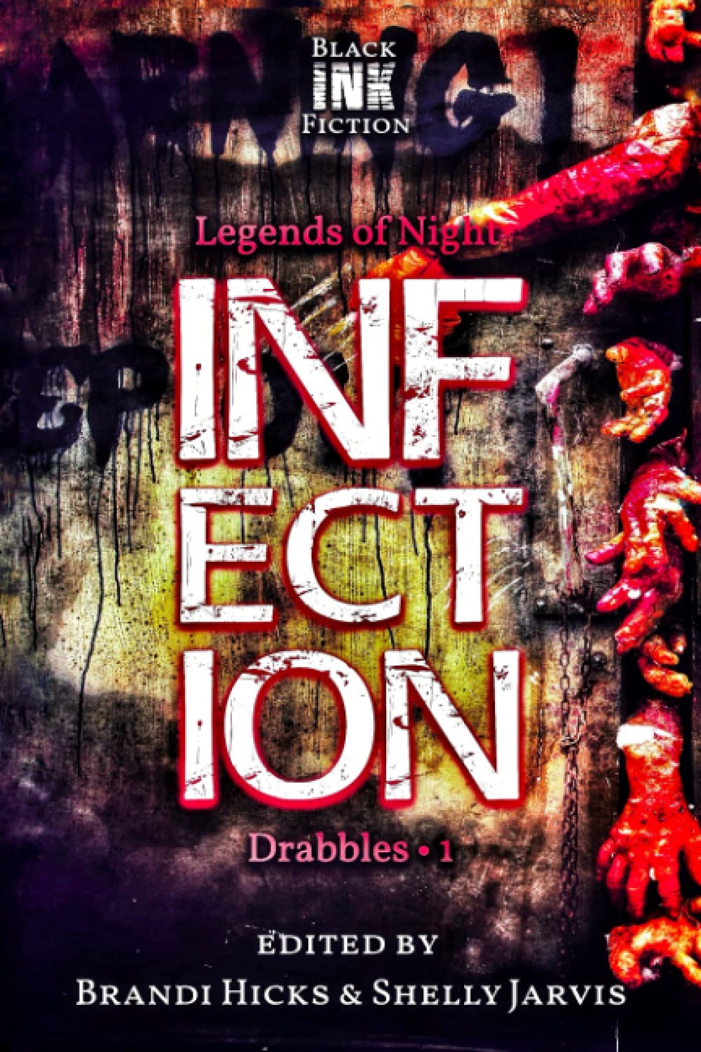 Infection: Drabbles 1 (Legends of Night)