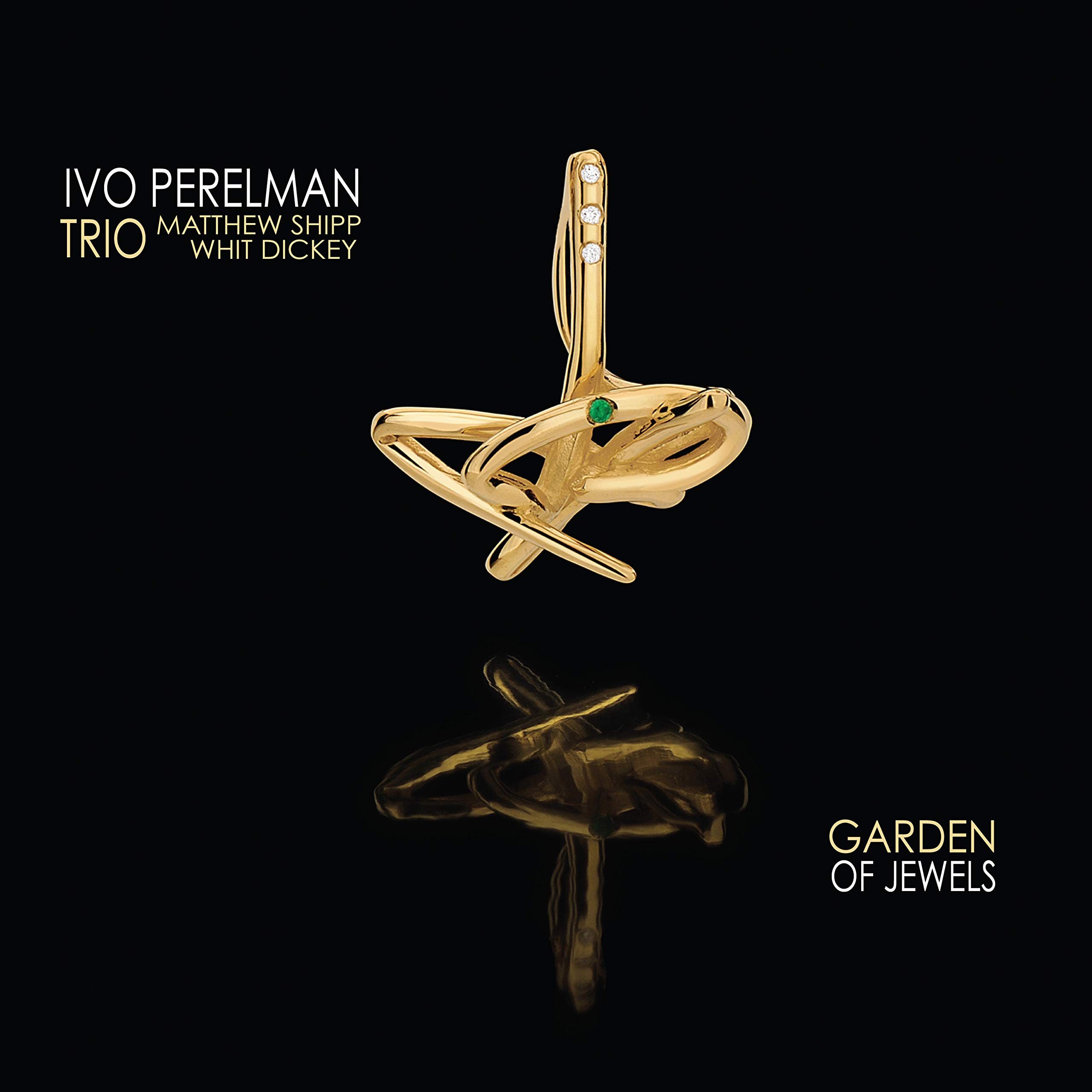 Garden of Jewels by Ivo Perelman/Matthew Shipp/Whit Dickey (CD, 2021)