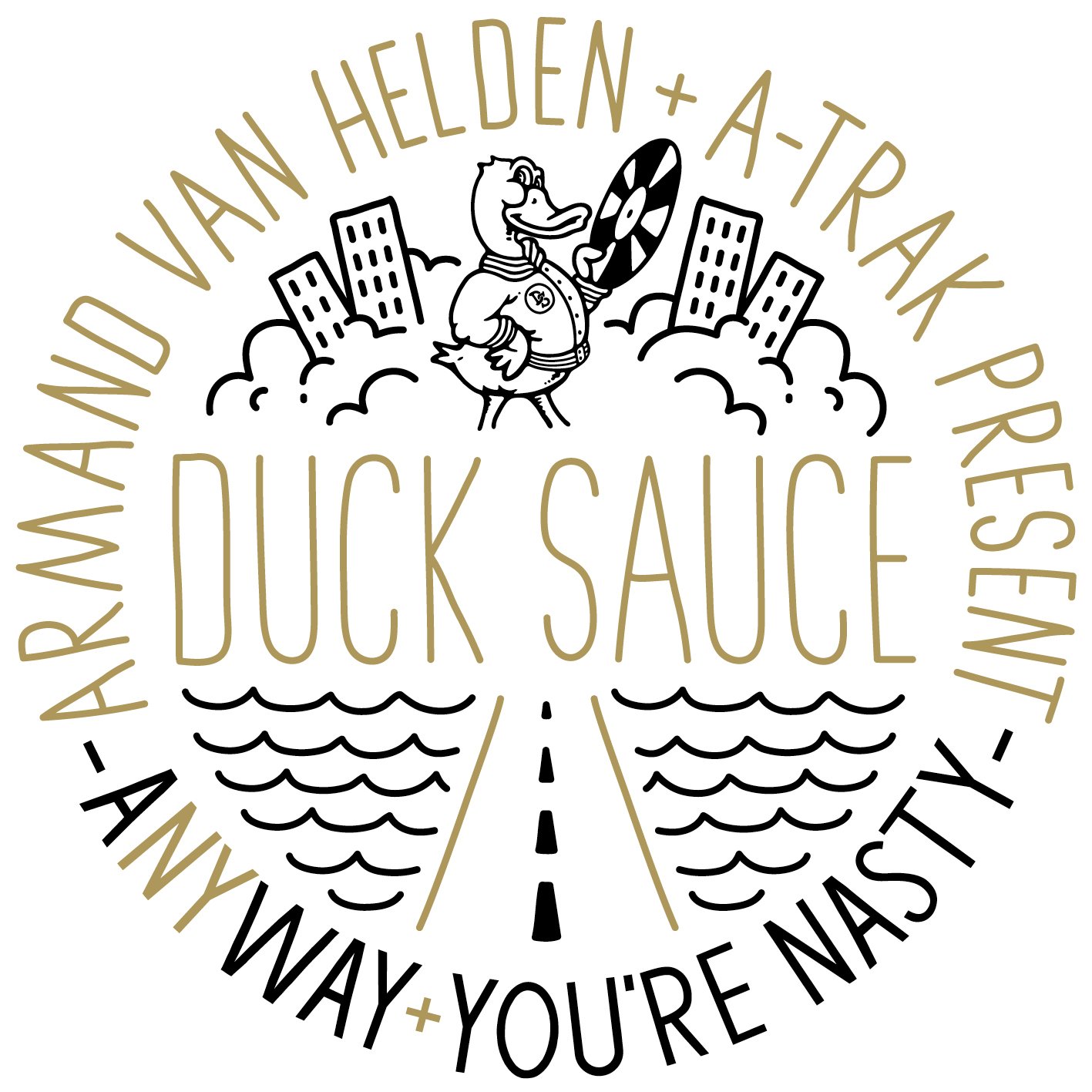 Armand Van Helden & A-TRAK Presents Duck Sauce