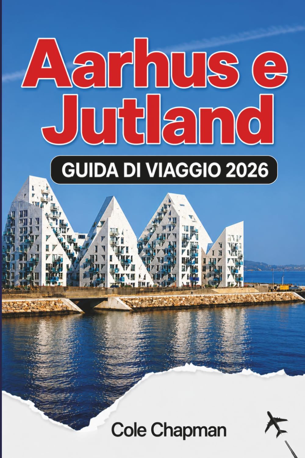 Aarhus e Jutland GUIDA DI VIAGGIO 2026: Scopri monumenti storici, città costiere, cibo locale, sentieri naturalistici, giri panoramici e itinerari pratici per visitatori alle prime armi.