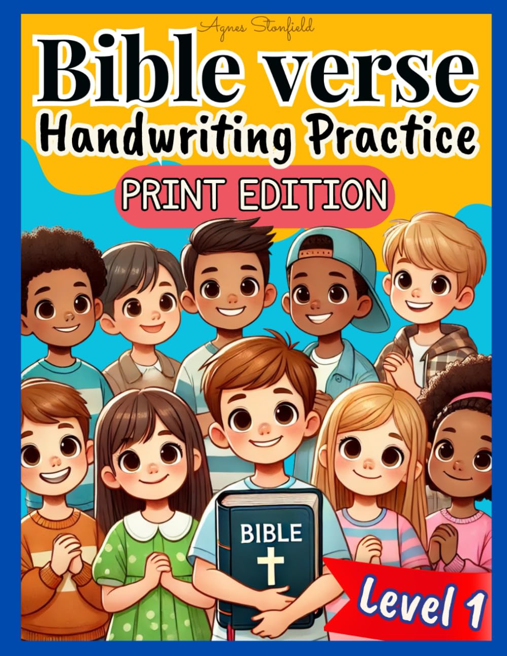 Bible Verse Handwriting Practice for Kids | Print Edition – Letter Tracing, Bible Short Verses Copywork, and Scripture Memorization Workbook for Ages 5–8