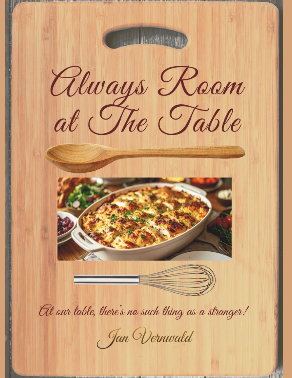 Always Room at the Table: Recipes for Family, Friends, and Full Tables      Paperback – January 2, 2026