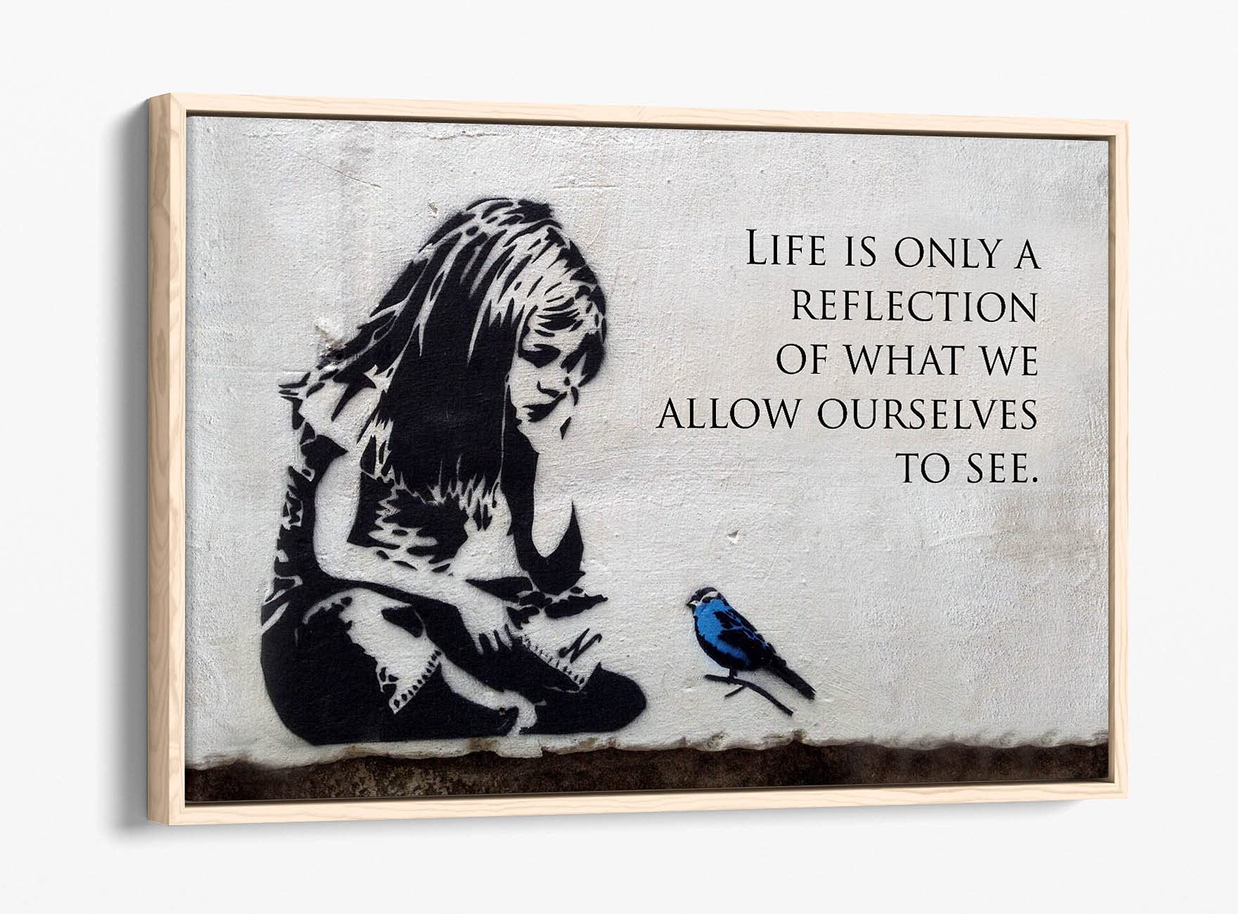 Canvasartshop Girls Oak - Banksy Blue Bird Quote- Float Effect Framed Canvas Wall Art Picture Print (, 36X24)
