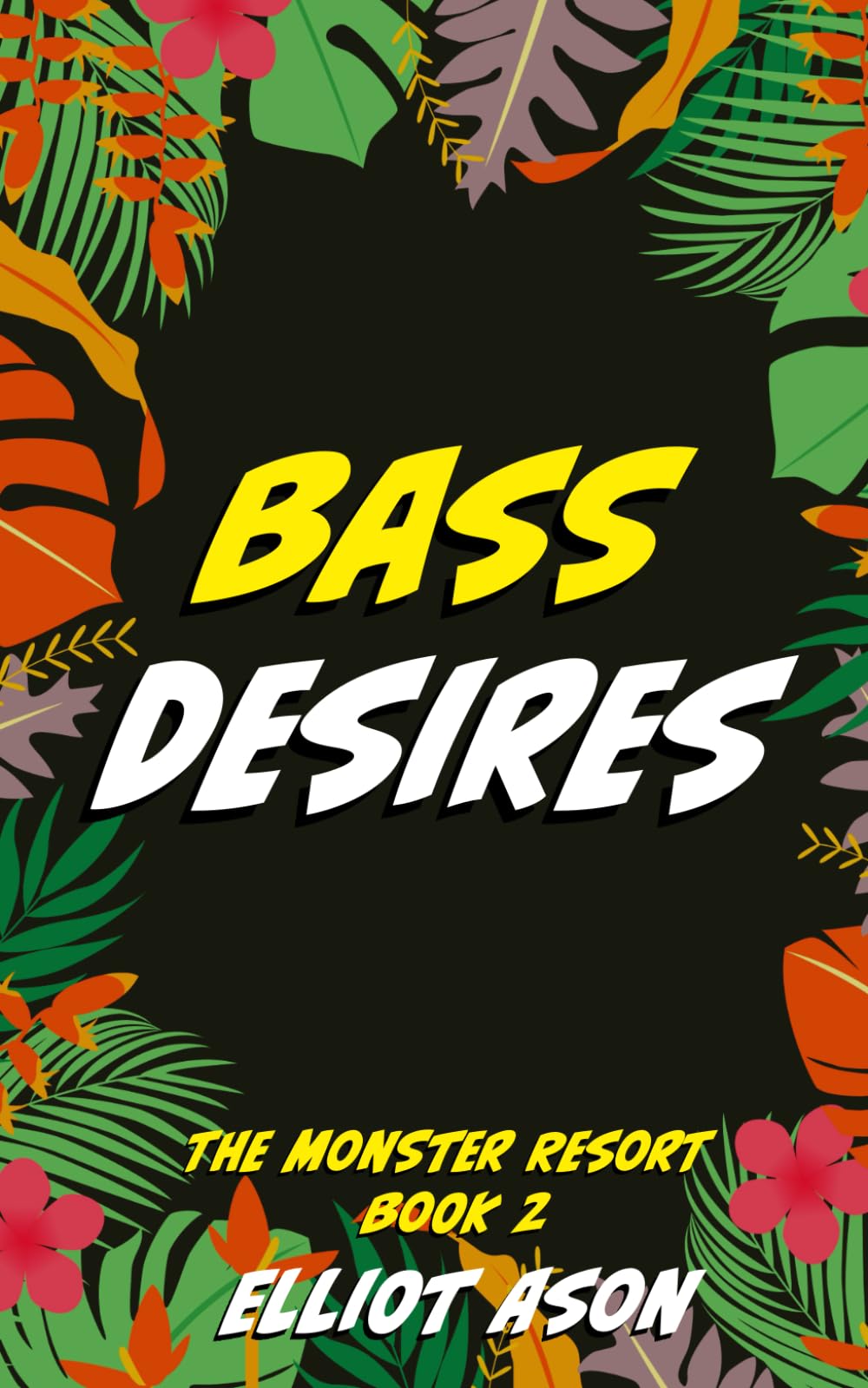 Bass Desires - An Age Gap Paranormal Romance Short (The Monster Resort)
