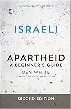 Israeli Apartheid: A Beginner's Guide