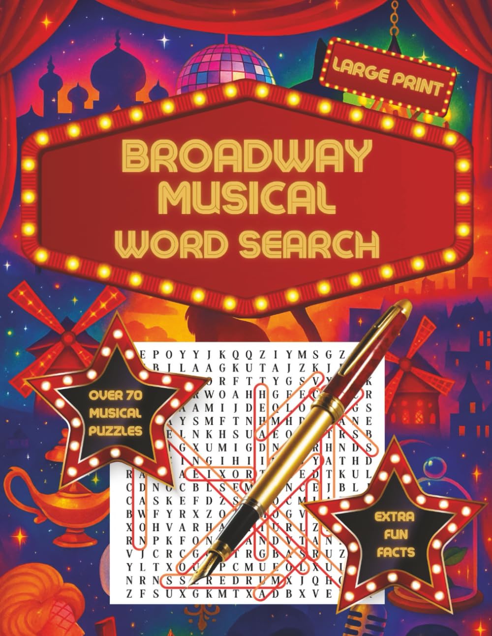 Broadway Musical Word Search: Easy To Read Large Print; Over 70 Broadway & West End Musical Word Searches + Fun Facts for Theatre Fans; over 1000 words; For Adults, Teens and Seniors (Wordstorm)