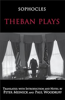 Theban Plays Hackett Classics