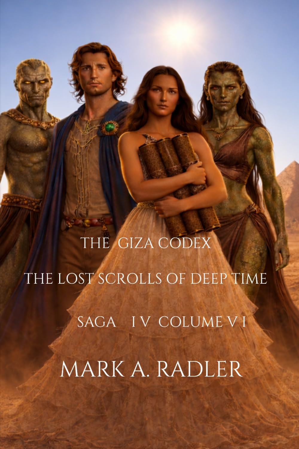 The Giza Codex: The Lost Scrolls of Deep Time