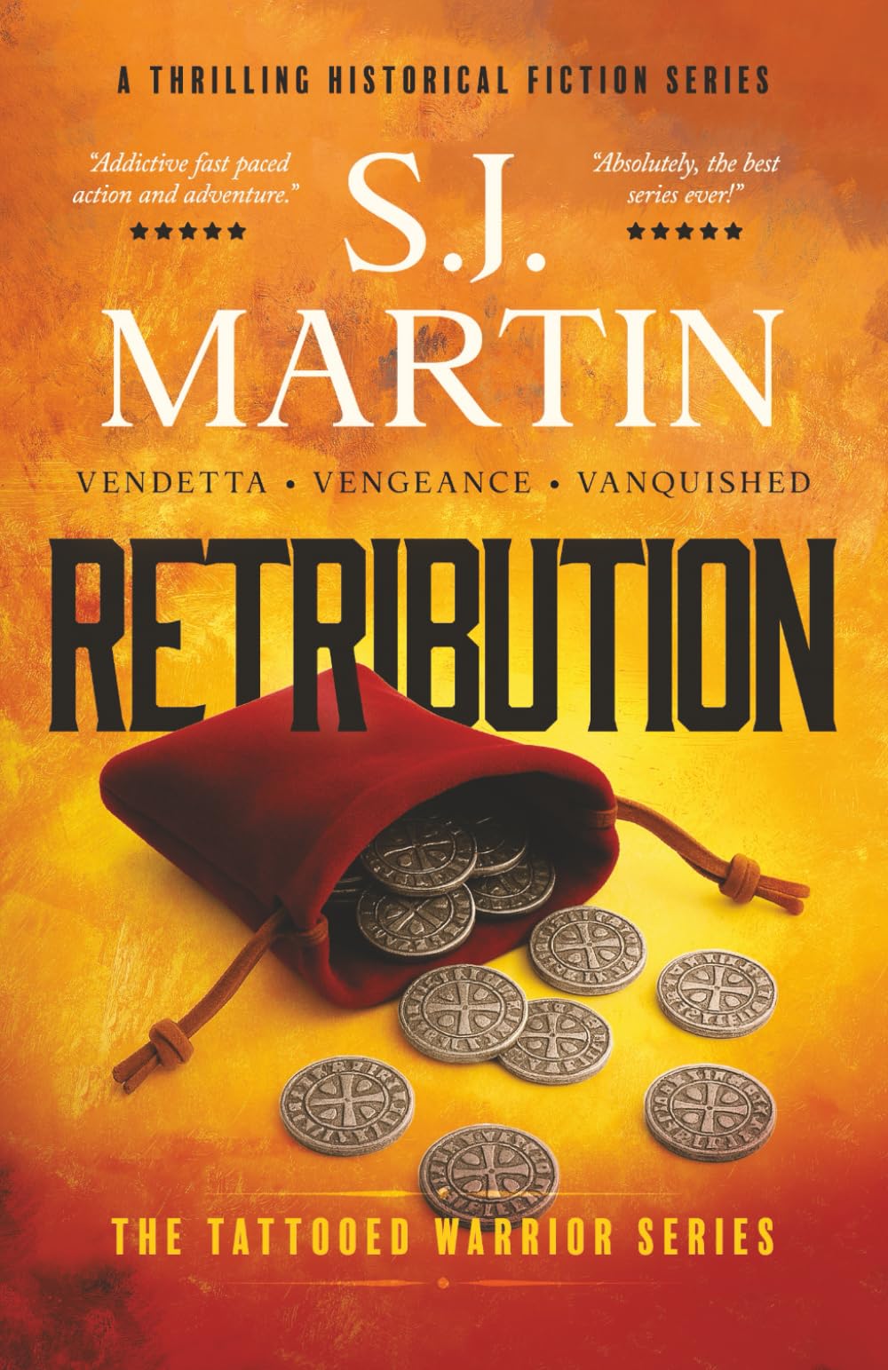 Retribution: Vendetta. Vengeance. Vanquished (The Tattooed Warrior series)