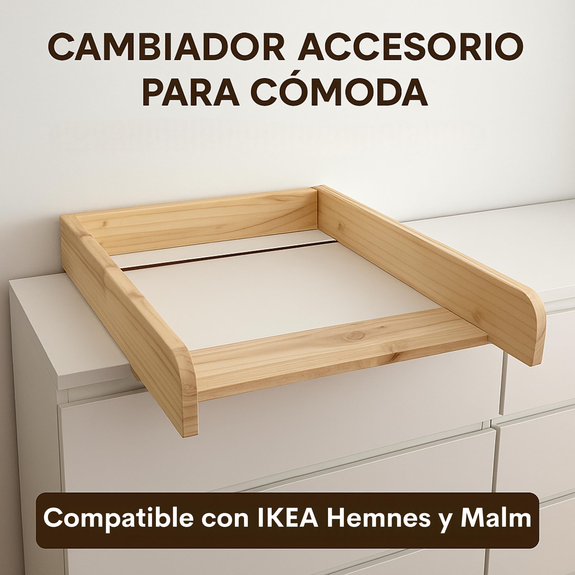 Cambiador bebé de Madera para Cómoda – Accesorio Compatible Hemnes y Malm – Bandeja Cambiador para bebé con Profundidad Ajustable 48 a 60 cm y Fieltros Antirayaduras