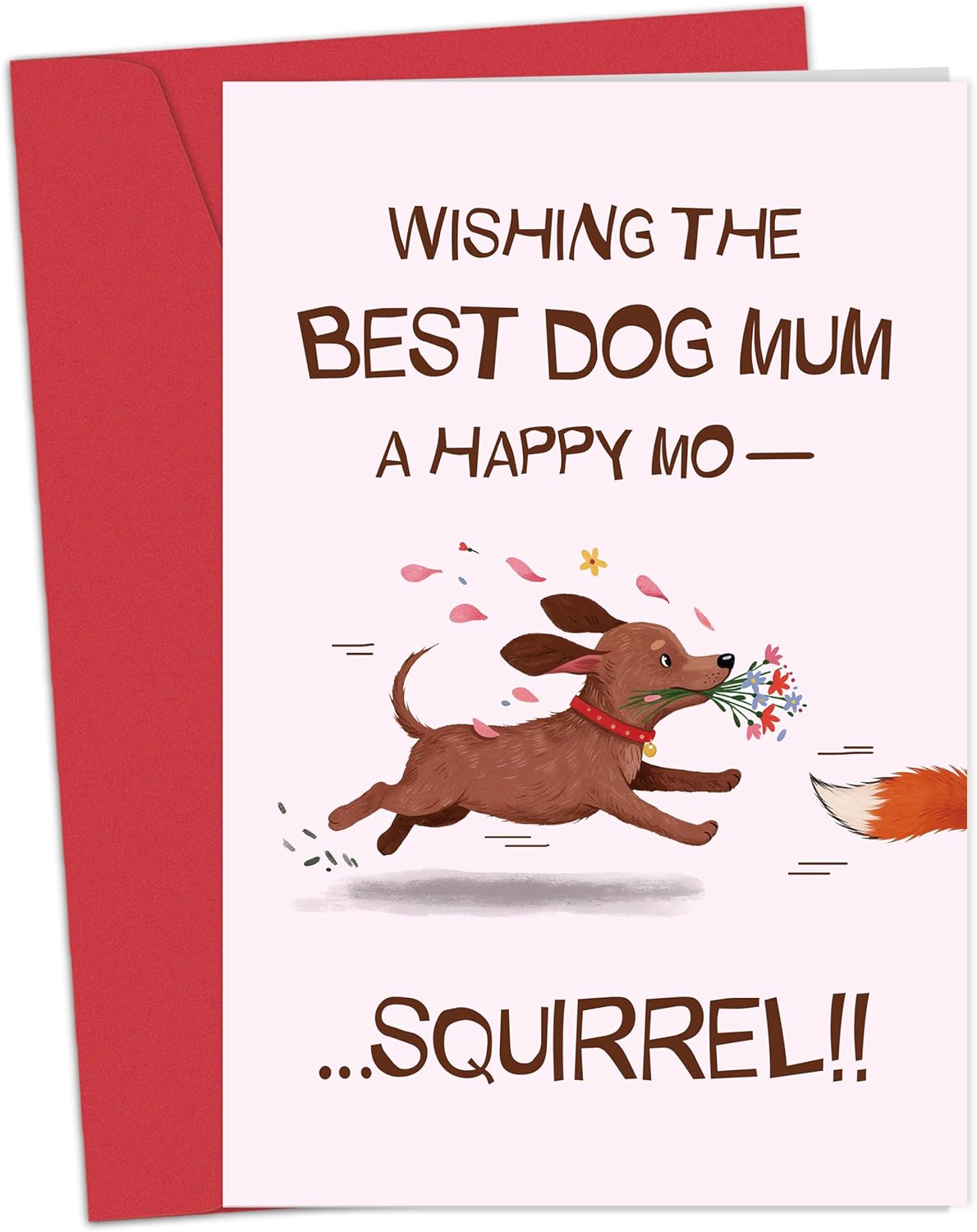 Funny Mother's Day Card for Dog Mom - Wish The Best Dog Mum A Happy Mo..