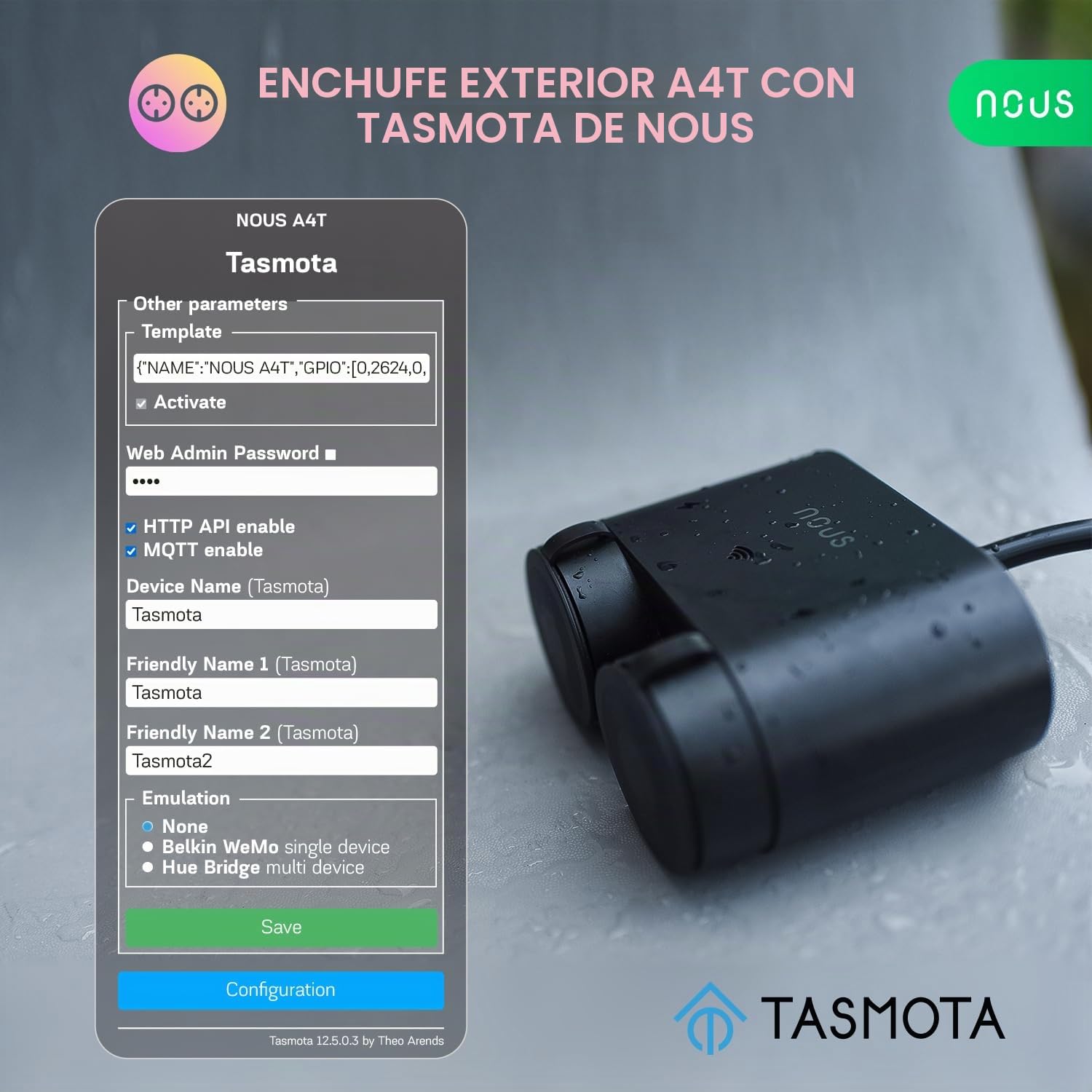 Tasmota NOUS A4T, toma de jardín, impermeable, 16 A, con consumo de energía, contador eléctrico, temporizador, compatible con Alexa, Google Home, MQTT, WiFi 2,4 GHz