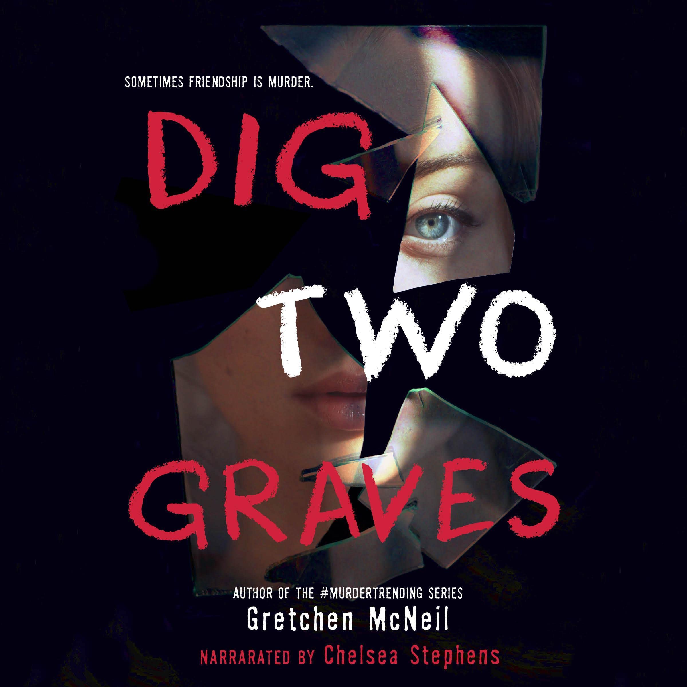 Dig Two Graves