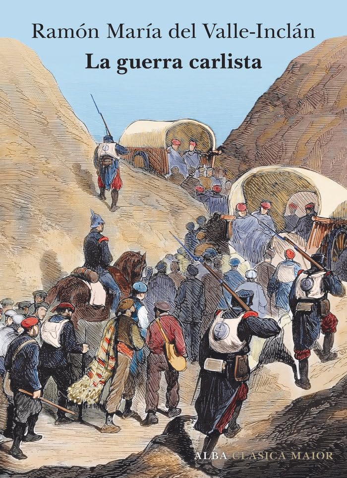 La guerra carlista: LXXXIX (Clásica Maior)