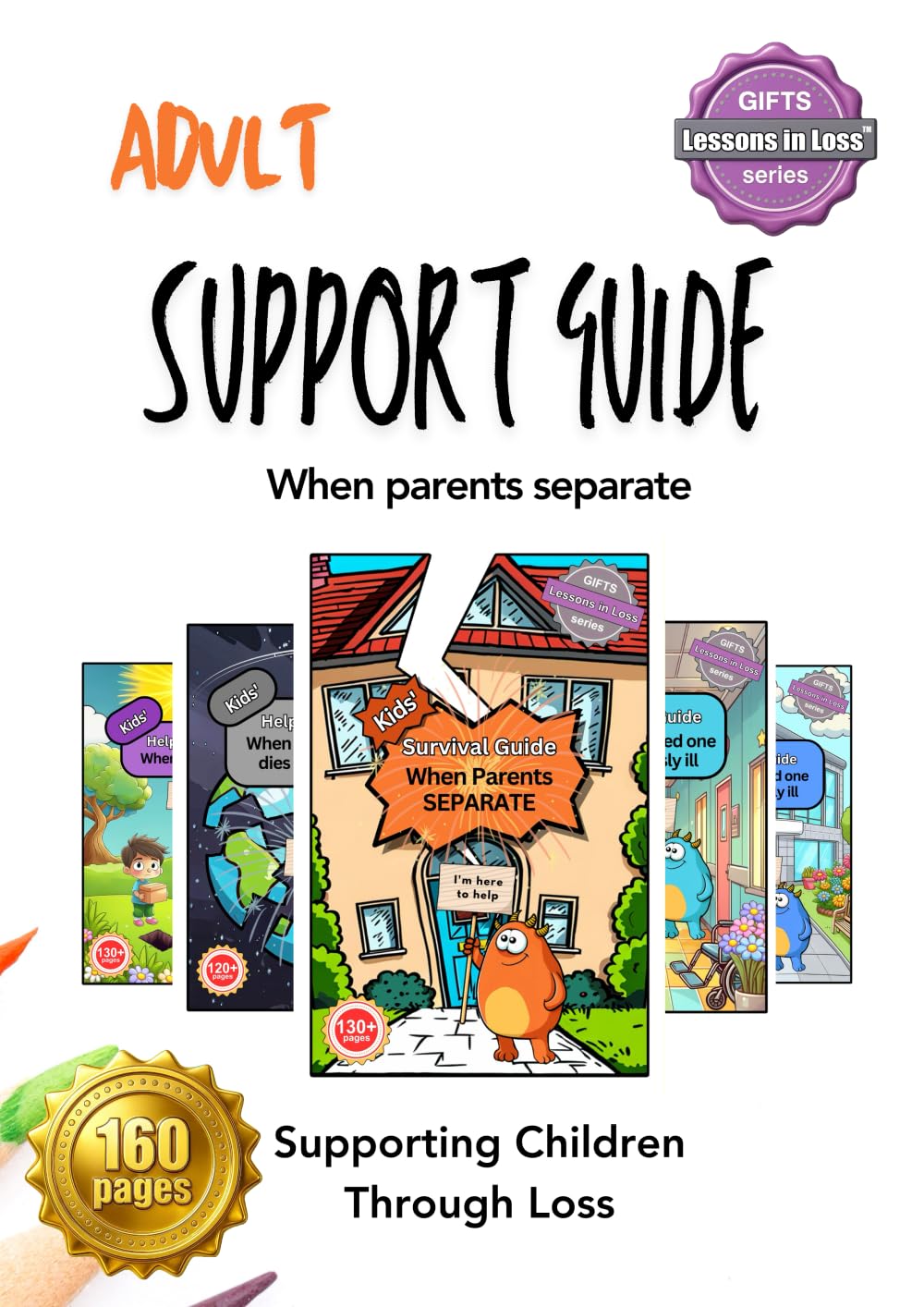 Adult Support Guide: When Parents Separate