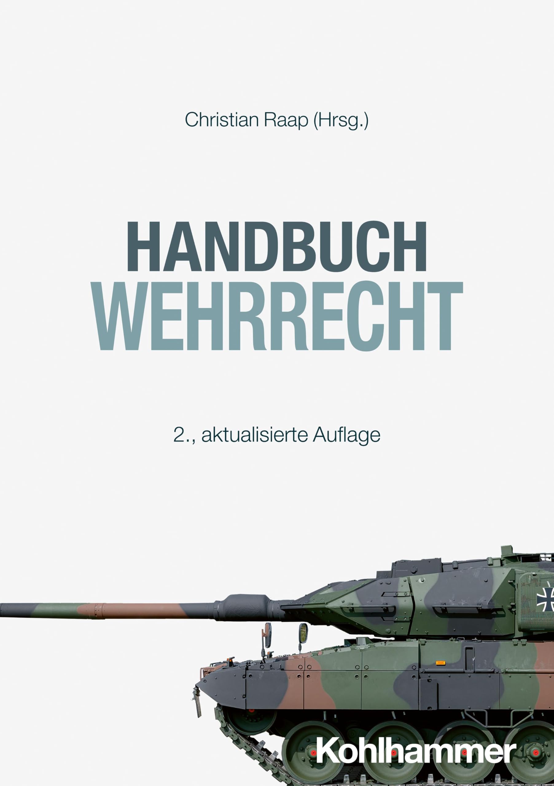 Handbuch Wehrrecht (Recht und Verwaltung)