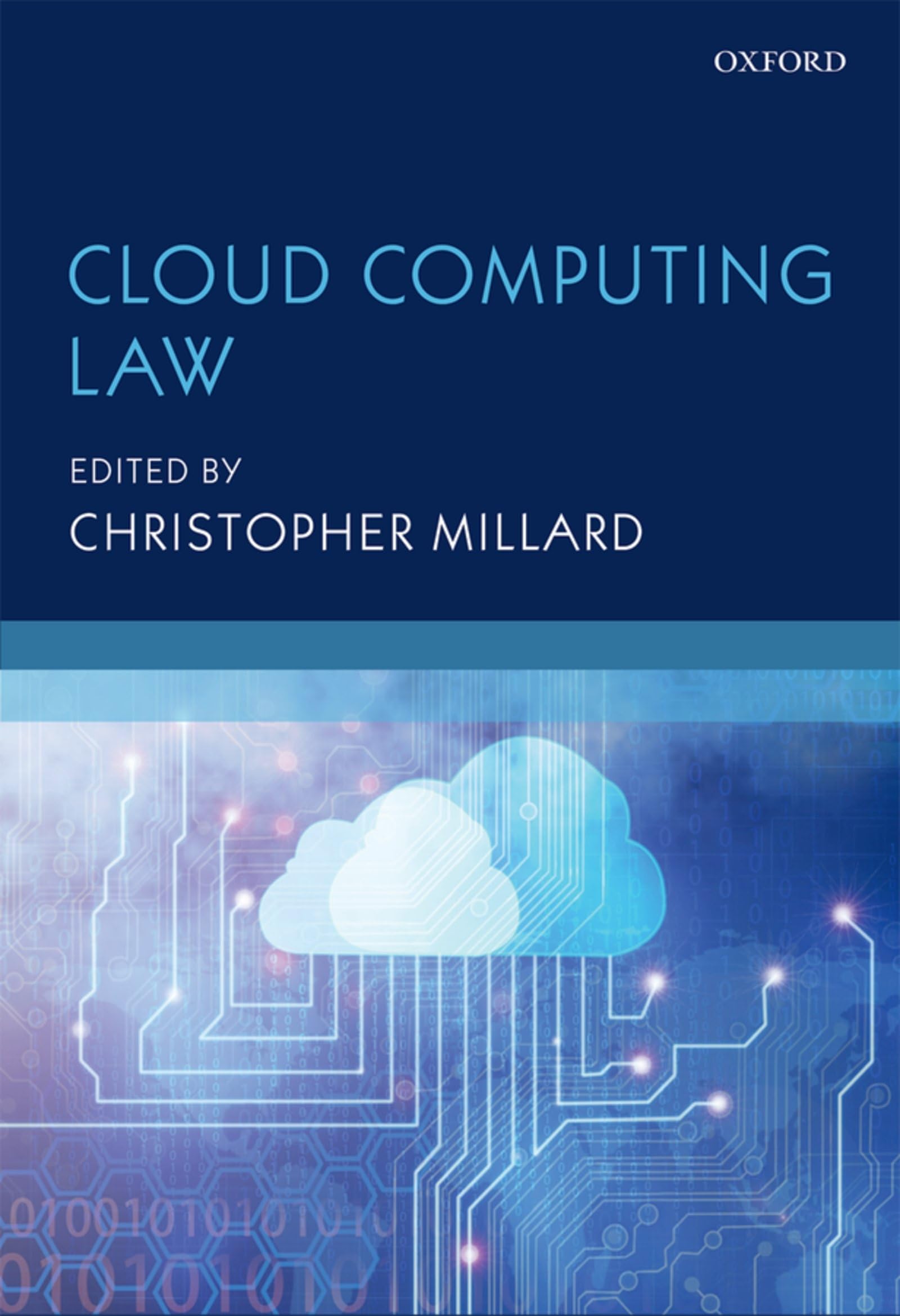 Cloud Computing Law,Christopher Millard