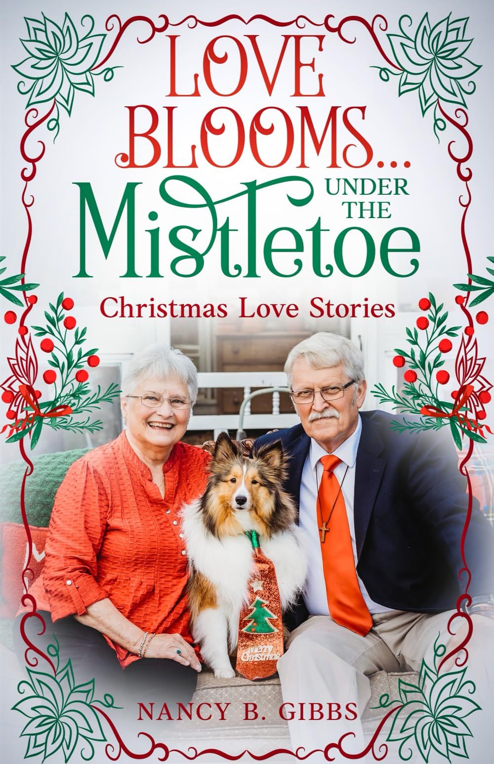 Love Blooms... Under the Mistletoe: Christmas Love Stories