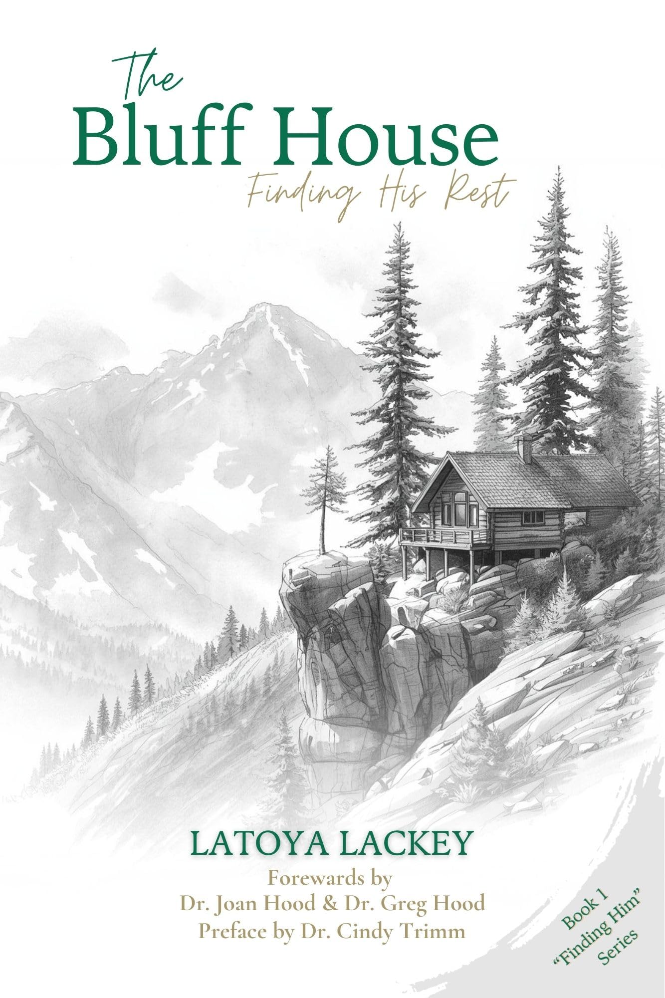 The Bluff House: Finding His Rest