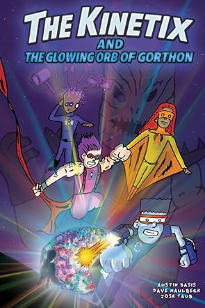 The Kinetix and the Glowing Orb of Gorthon