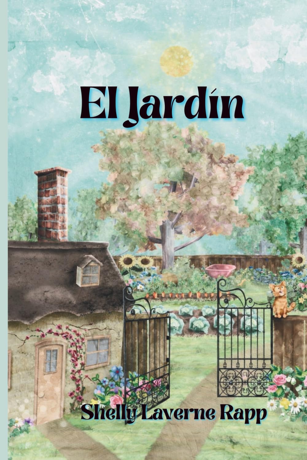 El Jardin (Merry el Hada y Otras Historias de Joyful Road)