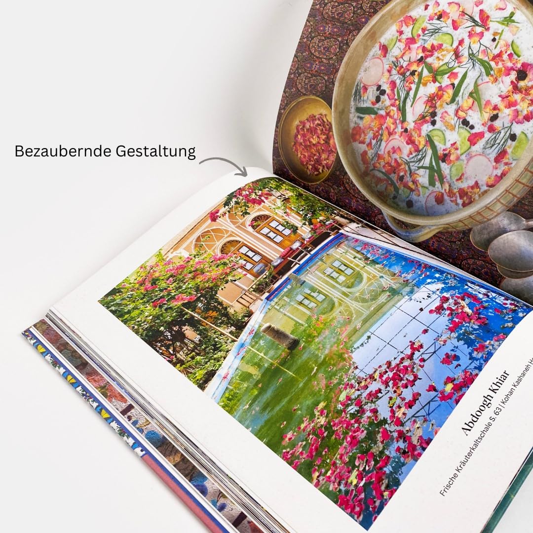 Hier fließt die Liebe. Persische Küche: Gerichte. Gastfreundschaft. Geschichten. Silbermedaille GAD 2024 Silbermedaille, Swiss Gourmet Cookbook Award 2025