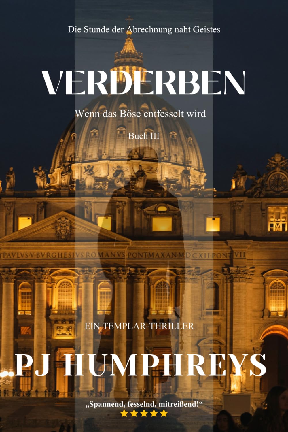 Verderben (Die Templer-Thriller-Serie)