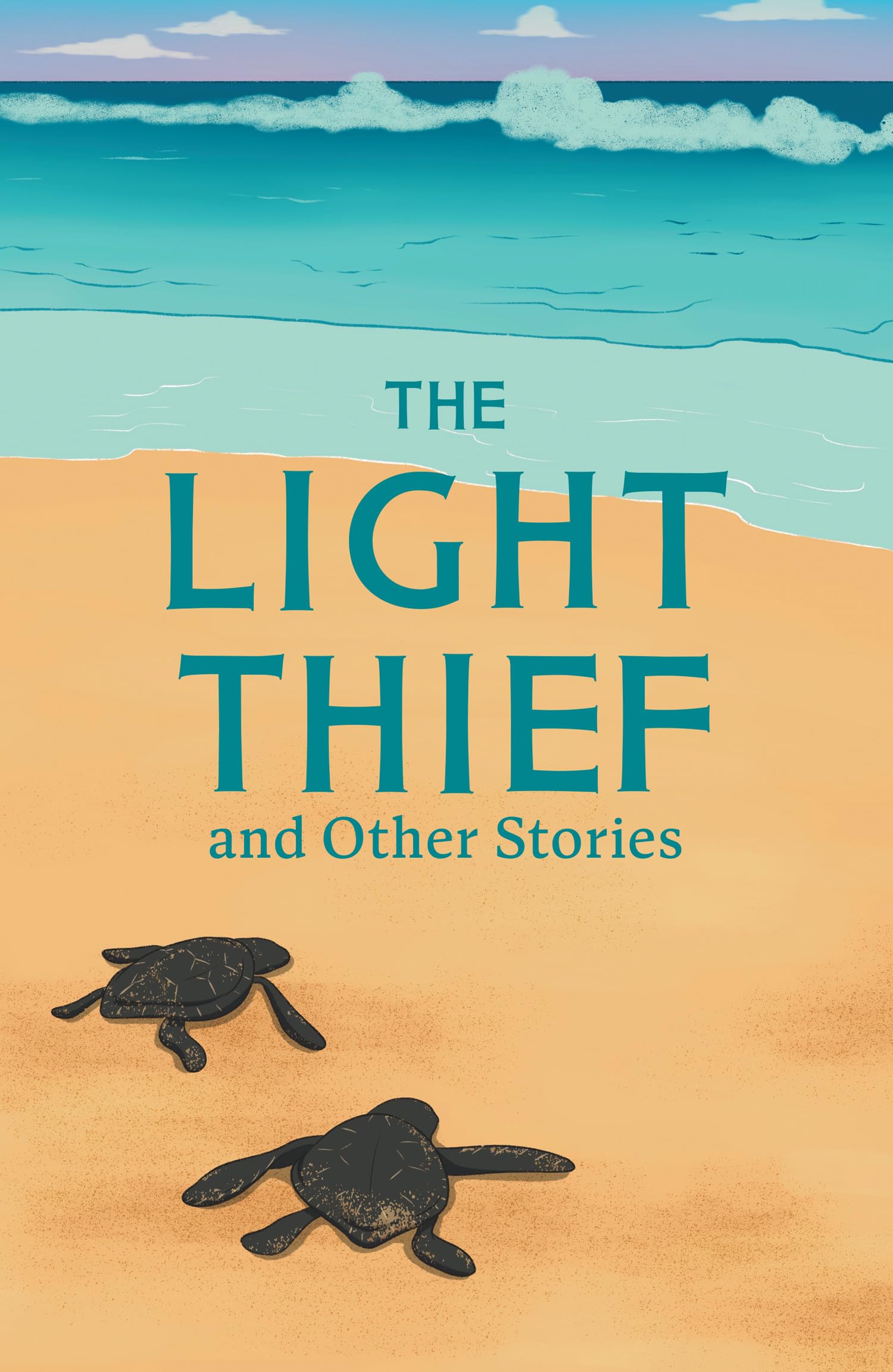 The Light Thief and Other Stories: Complete the Code Anthology 3 (Little Wandle Code)