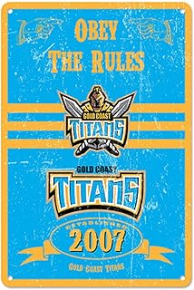 Gold Coast Titans NRL Retro Tin Wall Sign Obey The Rules