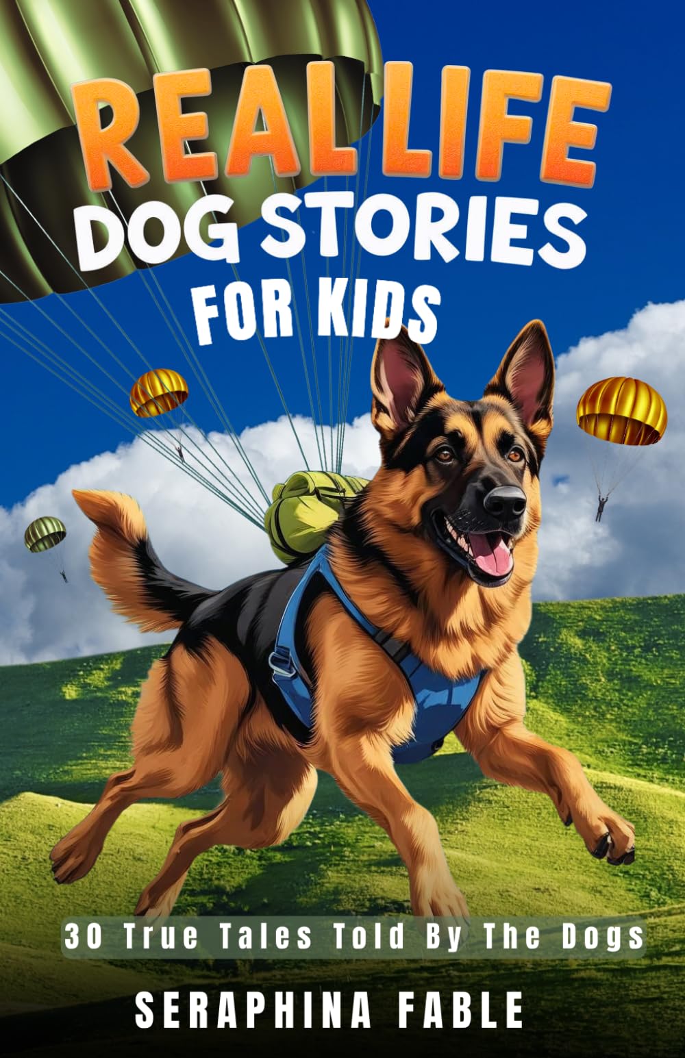 Real Life Dog Stories for Kids: True Stories for Dog Lovers, Kids and Families: 30 Amazing Tales of Real Life Hero Dogs, Canine Helpers and Pawsome Pups Told by The Dogs