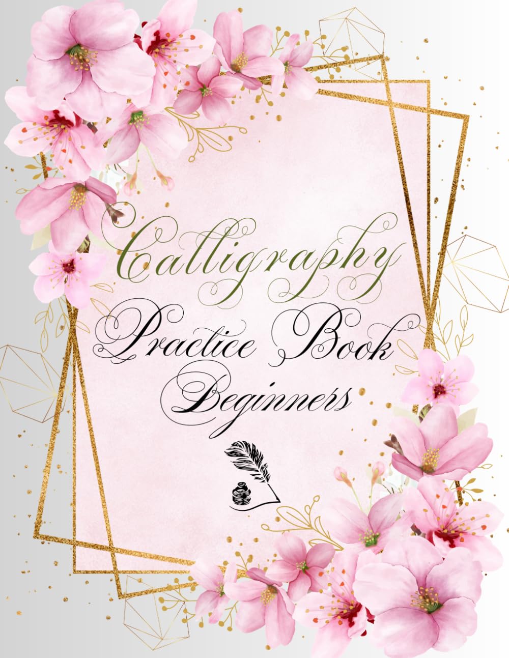 Calligraphy Practice Tracing WorkBook for Beginners