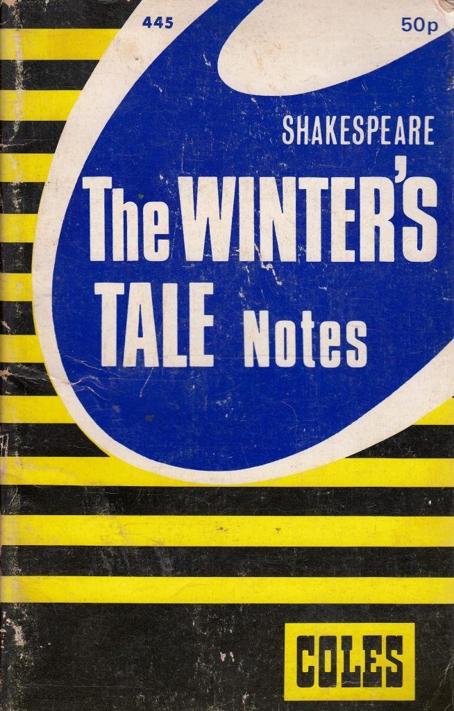 Coles Notes on William Shakespeares : The Winters Tale: Coles Notes ...