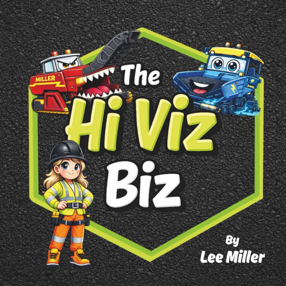 The Hi Viz Biz: Road Surfacing Crew