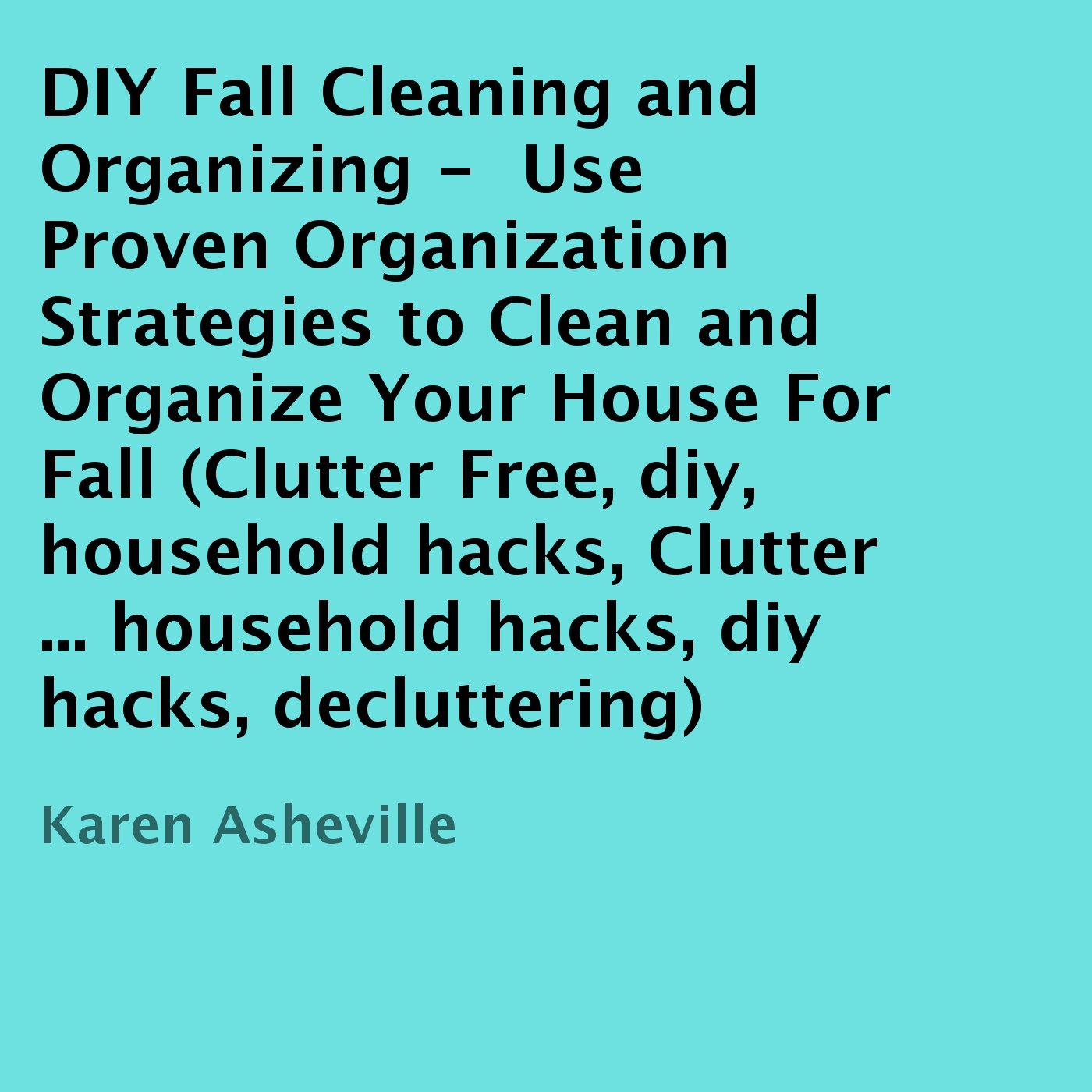 Cover art for DIY Fall Cleaning and Organizing