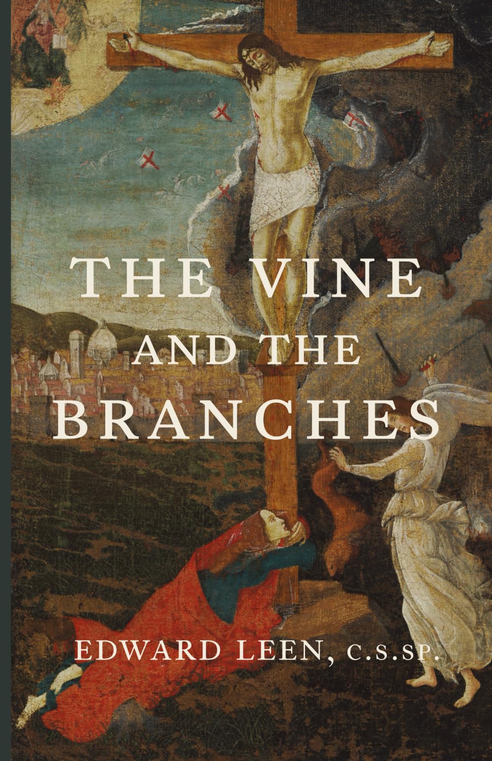 The Vine and the Branches