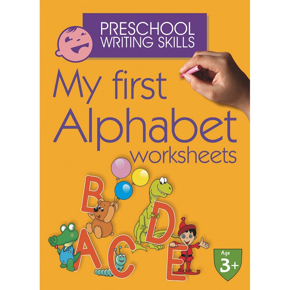 My First Alphabet Worksheets (Preschool Writing Skills)