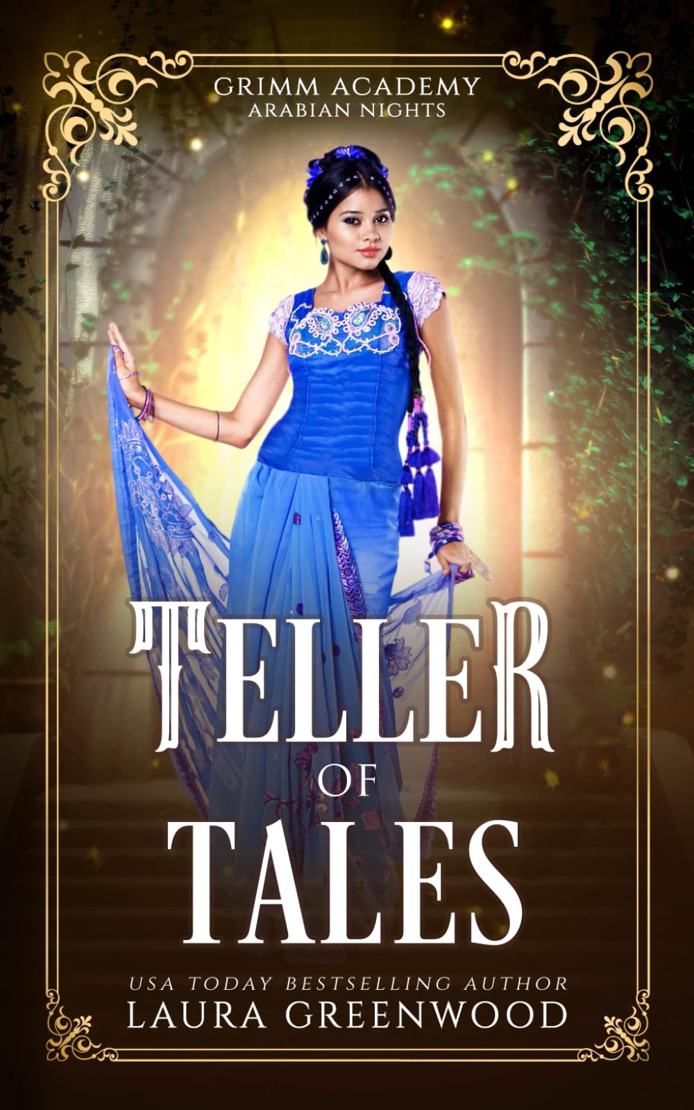 Teller Of Tales: A Grimm Academy Retelling Fairy Tale Retelling Of Arabian Nights