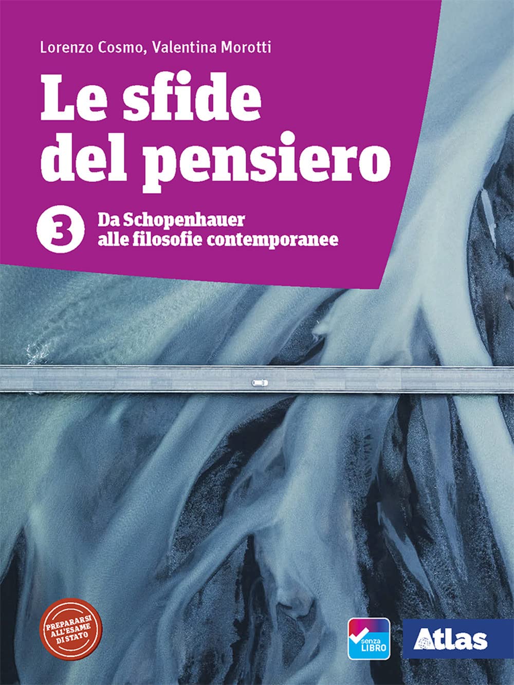 Le sfide del pensiero. Per le Scuole superiori. Con e-book. Con espansione online. Da Schopenhauer alle filosofie contemporanee (Vol. 3)