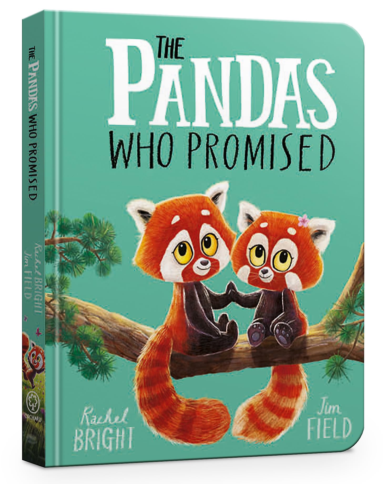 The Pandas Who Promised Board Book : From The World of Rachel Bright & Jim Field