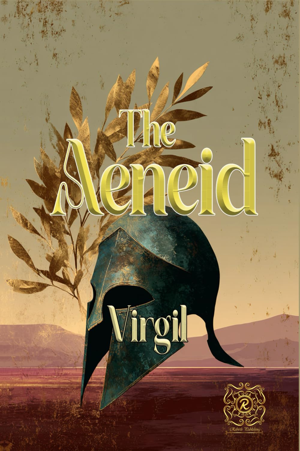 The Aeneid: Rebirth Special Edition | Annotated