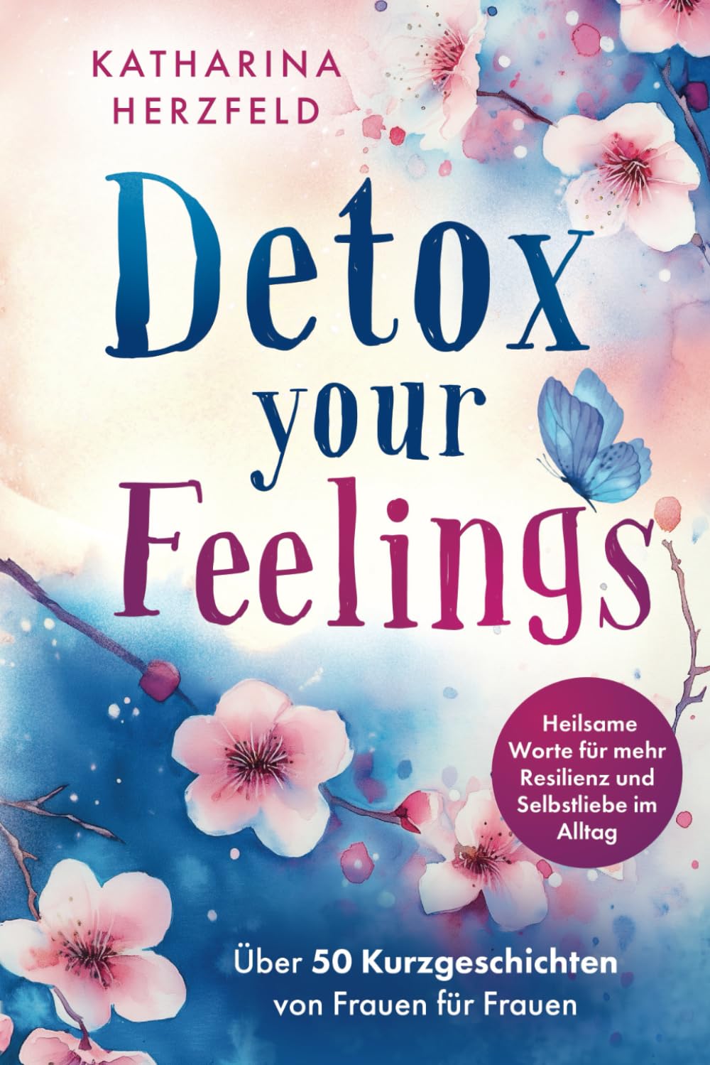 Detox your Feelings