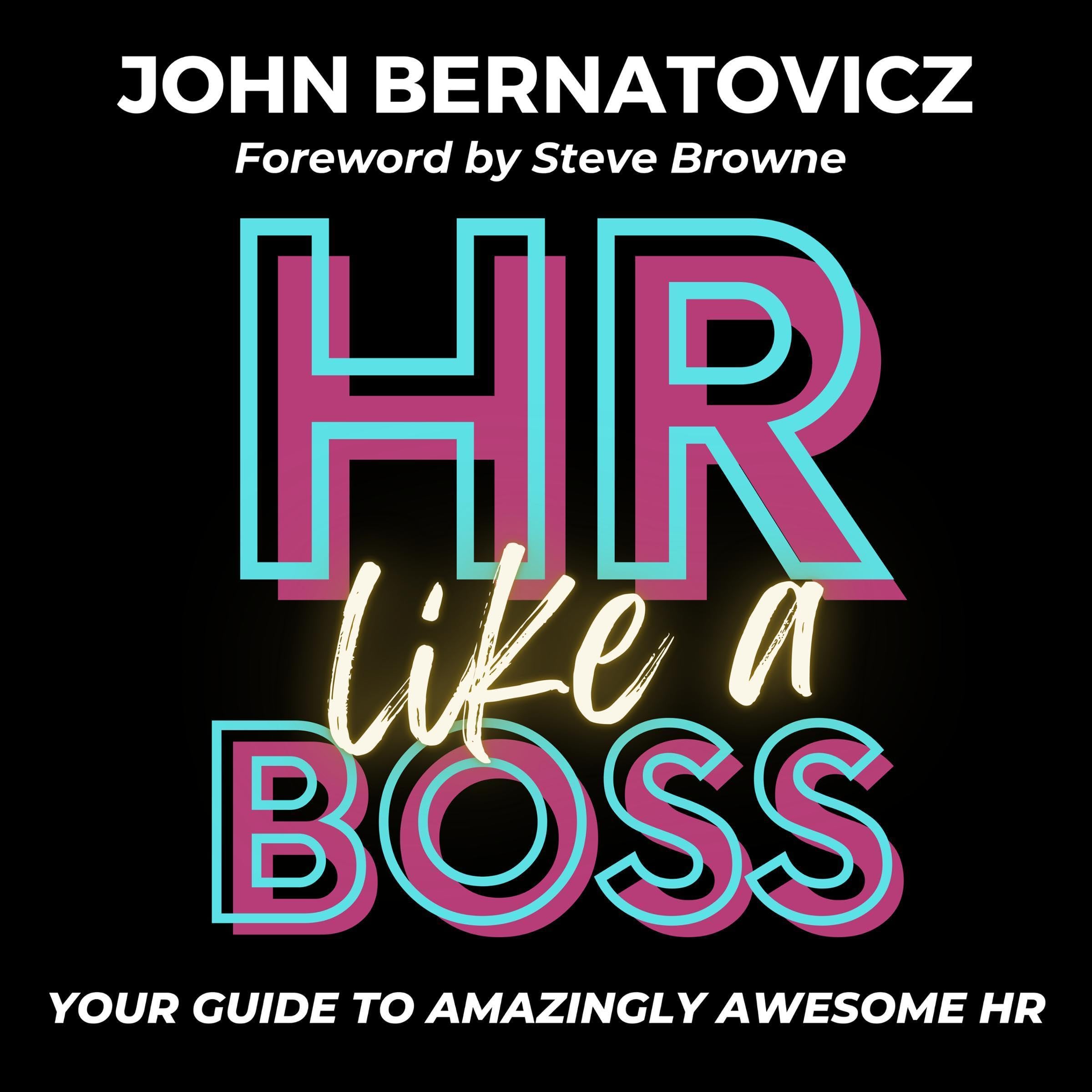 Hr Like A Boss Your Guide To Amazingly Awesome Hr Desertcart