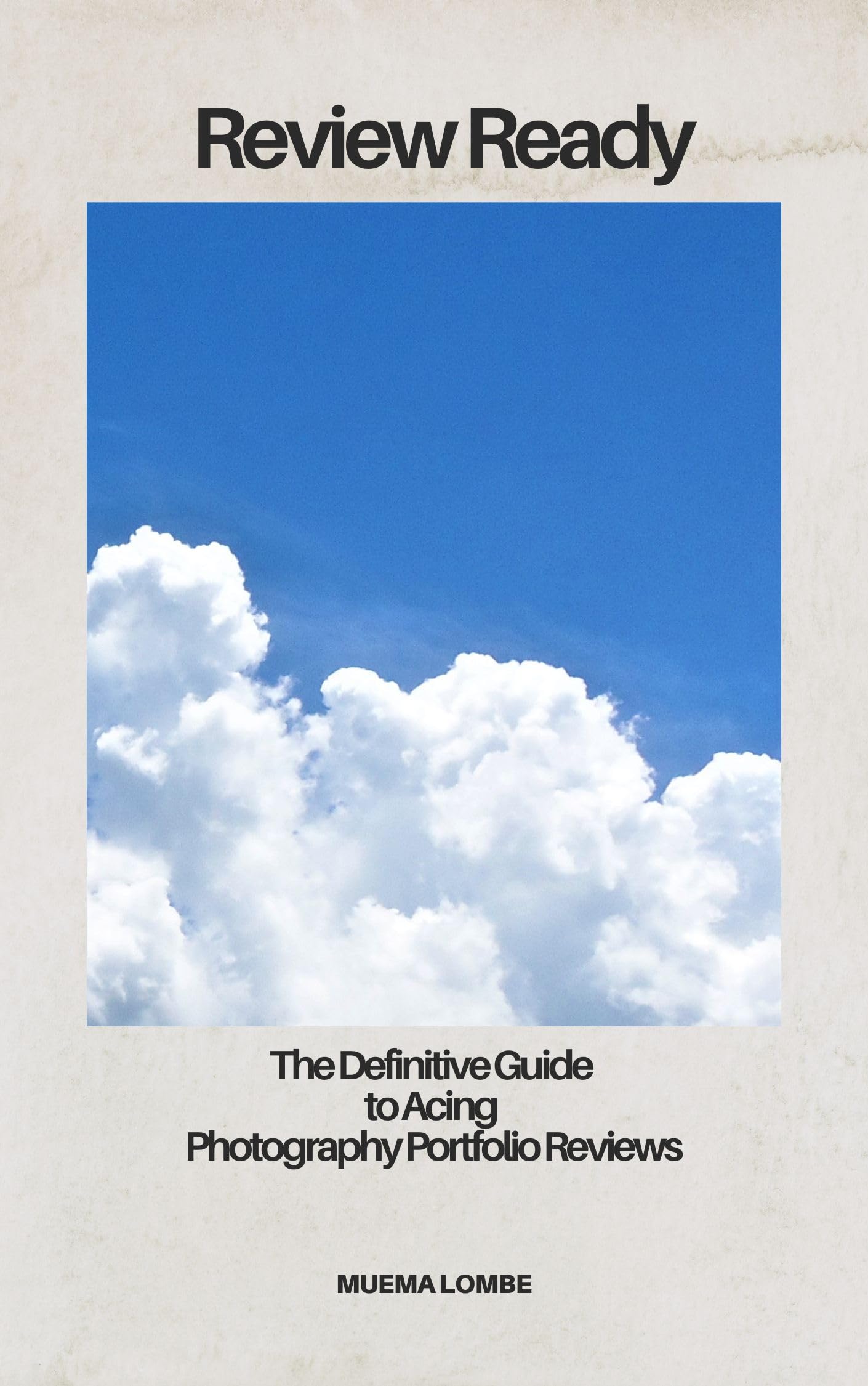 Review Ready: The Definitive Guide to Acing Photography Portfolio Reviews