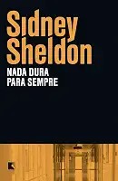 Nada dura para sempre